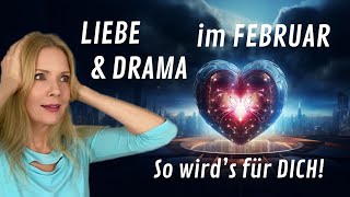 Liebe und Drama im Februar  So stehen Deine Sterne [upl. by Yaeger]