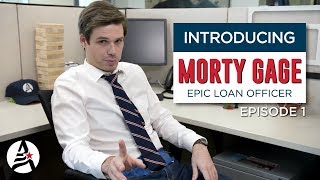 Introducing Morty Gage  Episode 1  AmCap Home Loans [upl. by Meit]