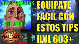 COMO EQUIPARSE RAPIDO EN WOW THE WAR WITHIN SUBIR ILVL FACIL CONSEJOS ESENCIALES Y TIPS PARA EL GAME [upl. by Bremer24]