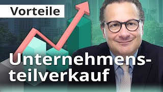 Unternehmensteilverkauf Warum ist das eigentlich wirtschaftlich attraktiv [upl. by Chaworth282]