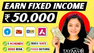 Best Investment Plan for Monthly Income  5 Schemes for ₹50000 Fixed Monthly Income [upl. by Ranna]