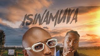 Isinamuva Artists Da Muziqal Chef x GL Ceejay Single Isinamuva [upl. by Asilehc]