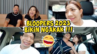 BLOOPERS 2023 NGAKAK ASLIII 🤣🤣🤣 [upl. by Natalie854]