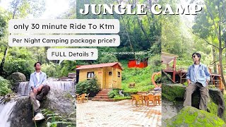 JUNGLE CAMP RESORT KTM NEAR BEST HANGOUT RESORT [upl. by Atalante233]