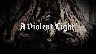 Blight A Violent Light Official Lyric Video [upl. by Lorraine]