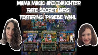 Mama Magic amp Daughter Rate Secret Lairs  Featuring Phoebe Wahl [upl. by Ysabel]