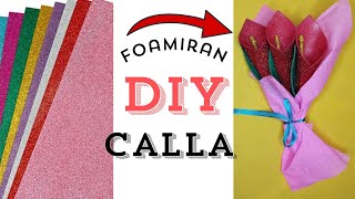 DIY foamiran flowers  calla with foamiran paper beautiful foamiran calla [upl. by Roinuj]