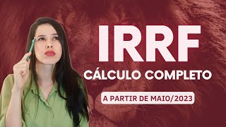 COMO FAZER O CÁLCULO DO IRRF NA FOLHA DE PAGAMENTO PASSO A PASSO  Departamento Pessoal [upl. by Barth]