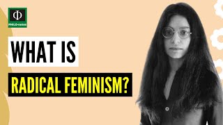 What is Radical Feminism [upl. by Kravits843]