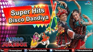 Navratri Special  Super Hits Disco Dandiya  Best Garba Songs Audio Jukebox [upl. by Danella430]