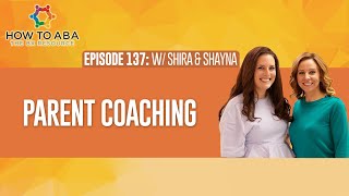 Parent Coaching  Effective Strategies for ABA Professionals [upl. by Sheff]