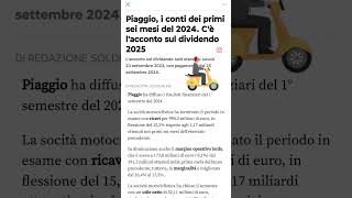 PIAGGIO novità sullacconto del DIVIDENDO 2025 [upl. by Miarfe966]