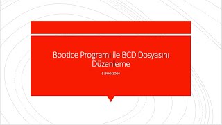 Video68 Bootice Programı ile BCD Dosyasını Düzenleme [upl. by La]