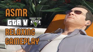 ASMR GTA V Relaxing Story Gameplay Pt 2 [upl. by Leeann984]