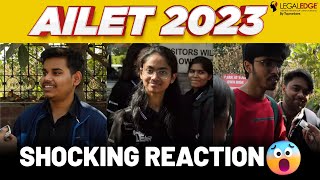 SHOCKING 😱 Reaction after AILET 2023  AILET Paper Pattern Changed  Student Reacts🔥 [upl. by Barvick]