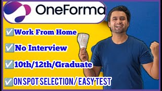 OneForma Jobs 2024  Work From Home OneForma Data Entry  12th Pass Mobile Job [upl. by Llerret648]