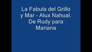 La Fabula del Grillo y el Mar [upl. by Noswad63]