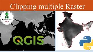 Clipping Multiple Raster in QGIS  Batch Processing  With and without Python [upl. by Ayortal]