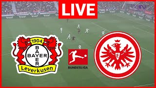 🔴LIVE  Leverkusen gegen Eintracht Frankfurt I Bundesliga 202425  Das komplette Spiel heute [upl. by Hayikaz]