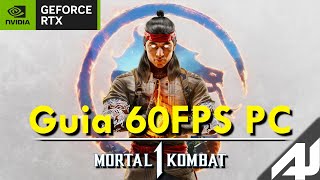 🎮 Guía de Optimización 60FPS  Mortal Kombat 1 en PC RTX3060 [upl. by Dorthea]