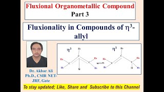 Fluxionality in Compounds of Eta3 Allyl Fluxional Organometallic Compounds Part3 Organometallic [upl. by Anawit33]