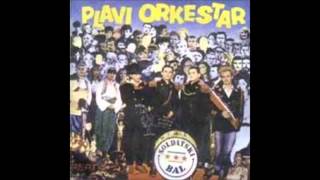 Plavi orkestar the best of mix [upl. by Patti501]