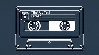 MUSIQQ  Tikai Uz Tevi [upl. by Ettevroc]