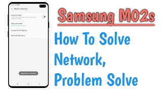 Samsung M02s Network Setting Network Problem Solve [upl. by Lahey]