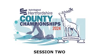 Swim England Hertfordshire County Championships 2024  Session Two [upl. by Hi]