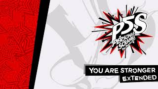 You Are Stronger  Persona 5 Strikers OST Extended [upl. by Conal]