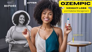 Ozempic Weight Loss and Diabetes Management [upl. by Gearard297]