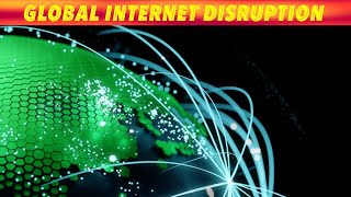 Global Internet Disruption [upl. by Aman]