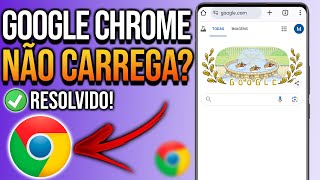 Google Chrome não carrega páginas  Resolvido [upl. by Azalea]