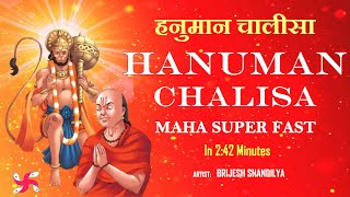 Hanuman Chalisa Maha Super Fast 242 Minutes  हनुमान चालीसा [upl. by Moody]