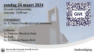 24032024 1800u ds P Nobel wijk Immanuel [upl. by Renado]