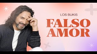 Los Bukis  Falso Amor  Lyric video [upl. by Ronnie]