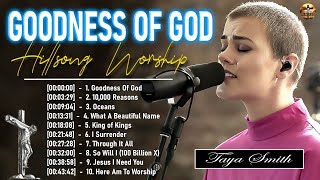 Goodness Of God2 Hours Listen To Hillsong Ultimate Worship Songs Collection 2024 [upl. by Biron]