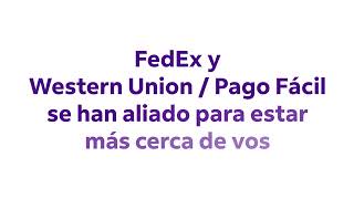 ¿Necesitás enviar al extranejro Envíalos con FedEx sucursales de Western Union  Pago Facil [upl. by Anilef]