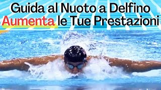 Guida Nuoto a Delfino [upl. by Turk442]