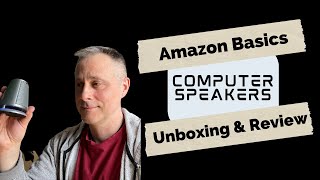 Amazon Basics Computer Speakers  Unboxing and Review [upl. by Eadwina823]