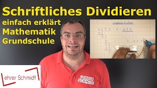 schriftliches Dividieren geteilt  Mathematik  Lehrerschmidt [upl. by Ahasuerus]