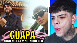 REACCIÓN GUAPA  GINO MELLA FEAT NICKOOG CLK [upl. by Trebron]