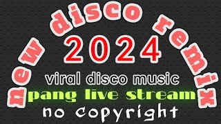 new disco remix viraldiscomusic panglivestream nocopyright [upl. by Tenney]