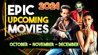 Epic Movie Releases October November and December 2024 movies movietrailers2024 upcomingmovie [upl. by Alric]