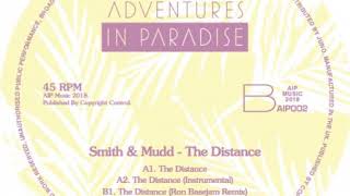 Smith amp Mudd feat Quinn Lamont Luke quotThe Distancequot [upl. by Trainer]