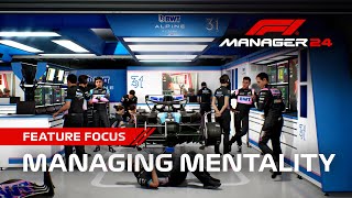 F1® Manager 24  Feature Focus  Managing Mentality [upl. by Grimes290]