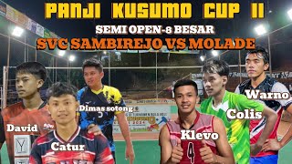 🔴SEMI OPEN SVC SAMBIREJO VS MOLADEBalong [upl. by Tortosa]