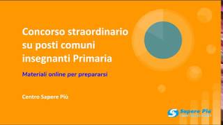 Percorso Formativo online di Preparazione Concorso Straordinario Primaria con UDA [upl. by Eelrehpotsirhc528]