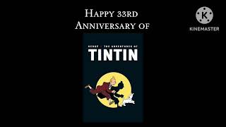 Happy 33rd Anniversary of The Adventures of Tintin 1991 [upl. by Childs]