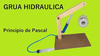 Como Hacer una Grua Hidraulica Principio de Pascal [upl. by Rosemonde]